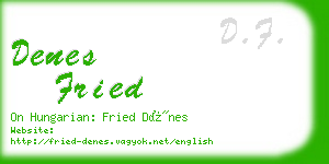 denes fried business card